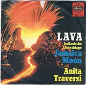 Anita Traversi - Lava (Indianische Liebesklage)