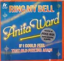 7inch Vinyl Single - Anita Ward - Ring My Bell