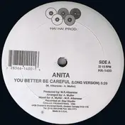 Anita - You Better Be Careful