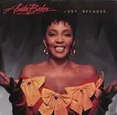 7inch Vinyl Single - Anita Baker - Just Because / Good Enough