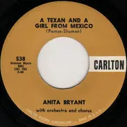 Anita Bryant - A Texan, And A Girl From Mexico