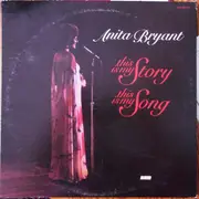 LP - Anita Bryant Accompanied By Kurt Kaiser - This Is My Story, This Is My Song