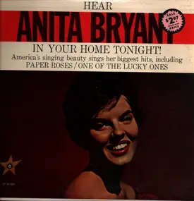 anita bryant - Hear Anita Bryant In Your Home Tonight