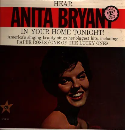 Anita Bryant - Hear Anita Bryant In Your Home Tonight