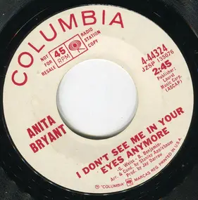 anita bryant - I Don't See Me In Your Eyes Anymore