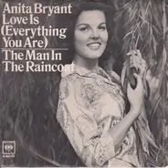 Anita Bryant - Love Is (Everything You Are) / The Man In The Raincoat