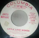 7inch Vinyl Single - Anita Bryant - Little Love Words