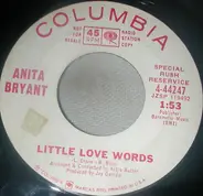 Anita Bryant - Little Love Words