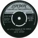 7inch Vinyl Single - Anita Bryant - My Little Corner Of The World