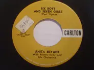 Anita Bryant - Six Boys And Seven Girls