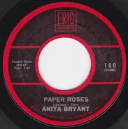 Anita Bryant - Paper Roses