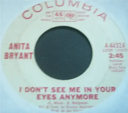 Anita Bryant - I Don't See Me In Your Eyes Anymore