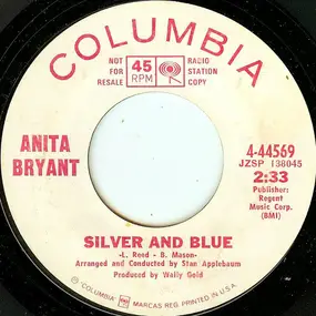 anita bryant - Silver And Blue