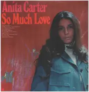Anita Carter - So Much Love