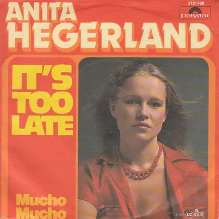 Anita Hegerland - It's Too Late / Mucho Mucho
