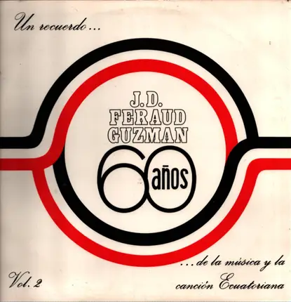 Anita Lucia Proano, Gonzalo Benitez, Los Embajadores - Un Recuerdo... De La Musica Y La Cancion Ecuatorianas Vol. 2