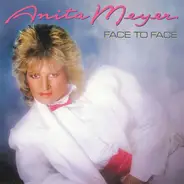 Anita Meyer - Face To Face