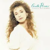 Anita Perras - Touch My Heart