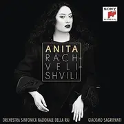 CD - Bizet / Verdi / Rimsky-Korsakov a.o. - Anita Rachvelishvili