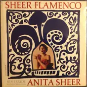 Anita Sheer - Sheer Flamenco!