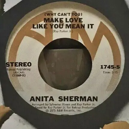 Anita Sherman - Make Love Like You Mean It / Car Of Love