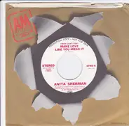 Anita Sherman - Make Love Like You Mean It