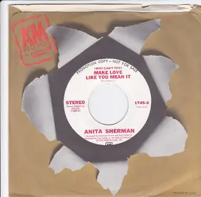 Anita Sherman - Make Love Like You Mean It