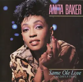 Anita Baker - Same Ole Love (365 Days A Year)