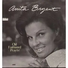 anita bryant - Old Fashioned Prayin'