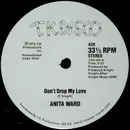 12'' - Anita Ward - Don't Drop My Love