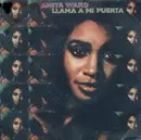 7'' - Anita Ward - Llama A Mi Puerta (Ring MY Bell) / Si Pudiera Sentir Ese Viejo Sentimiento Otra Vez (If I Could Feel That Old Feeling Again) - SPANISH LANGUAGE VERSION OF RING MY BELL!