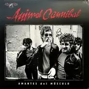 Animal Cannibal - Amantes Del Músculo