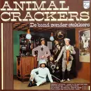 LP - Animal Crackers - Band Zonder Stekkers