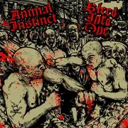 7inch Vinyl Single - Animal Instinct / Bleed Into One - Animal Instinct/Bleed Into One - EP