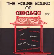 LP - Animal magnetism, Face It, The Walk a.o - The House Sound Of Chicago Vol. 1