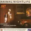 2 x 12inch Vinyl Single - Animal Nightlife - Love Is Just The Great Pretender