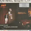 7inch Vinyl Single - Animal Nightlife - Love Is Just The Great Pretender