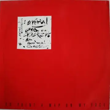 Animal Crackers - So Paint A Map On My Face