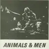 7'' - Animals & Men - The Terraplane Fixation - Limited to 1000 copies!