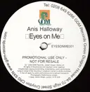 12inch Vinyl Single - Anis Halloway - Eyes On Me