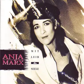 Anja Marx - Mit Leib & Seele