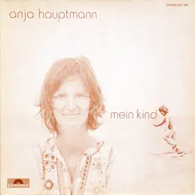 Anja Hauptmann - Mein Kind