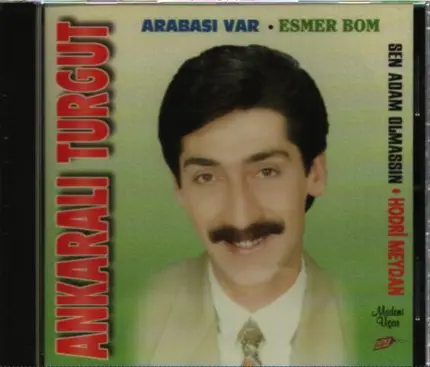 Ankaralı Turgut - Hodri Meydan