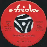 7inch Vinyl Single - Anke Petersen - Ein Schiff Geht Auf Die Reise / Hochzeitsglocken Auf St.Pauli - Mono