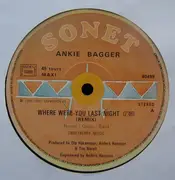12inch Vinyl Single - Ankie Bagger - Where Were You Last Night