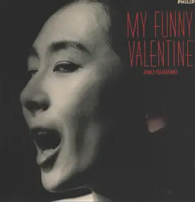 Anli Sugano - My Funny Valentine