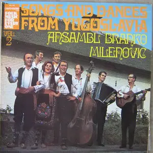 Ansambl Branka Milenovića - Songs And Dances From Yugoslavia Volume 2