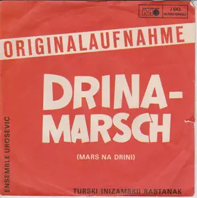 Ansambl "Urošević" - Drina-Marsch