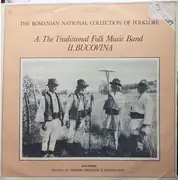 LP - Ansamblul lui Sidor Andronicescu - A. The Traditional Folk Music Band: II. Bucovina