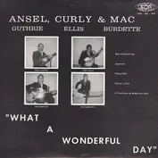 Ansel Guthrie , Curly Ellis & Mac Burdette